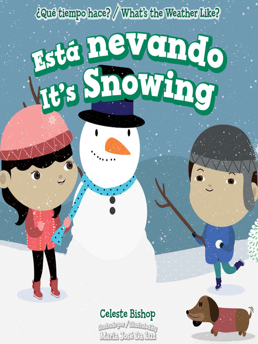 Title details for Está nevando / It's Snowing by Celeste Bishop - Available